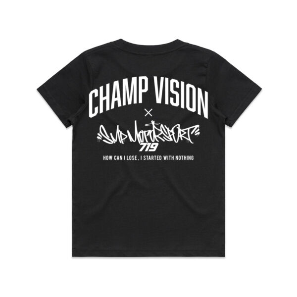 CHAMPVISION KIDS T SHIRT ''HOW CAN I LOSE' Thumbnail