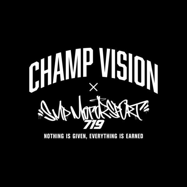 NOTHING IS GIVEN QUOTE CHAMPVISION LOGO REAR Thumbnail